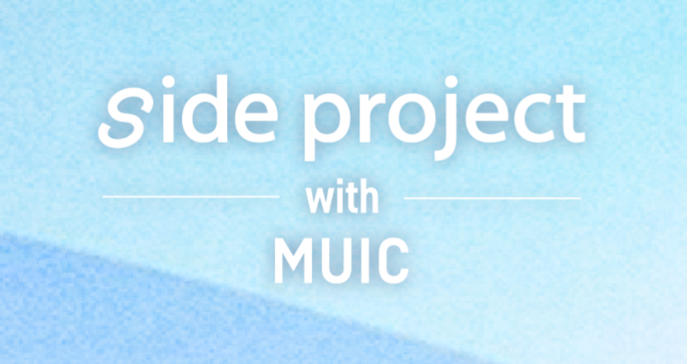 sideproject with MUIC